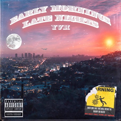 Early Mornings, Late Nights