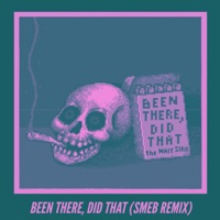 BEEN THERE, DID THAT (SMEB Remix) - Single - The Nait Sirk & SMEB