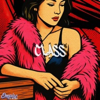 Class - Single - Empire On The Beat