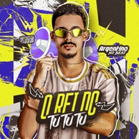 O Rei do TU TU TU - EP - Argentino No Beat & Arrochadeira Dos FLuxos
