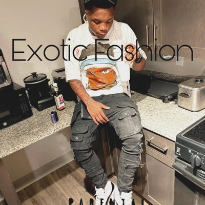 Exotic Fashion - Single