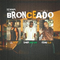 Bronceado - Single - Lil xxte, Young Eliu, Daner Dan Dan & Dj Wahm