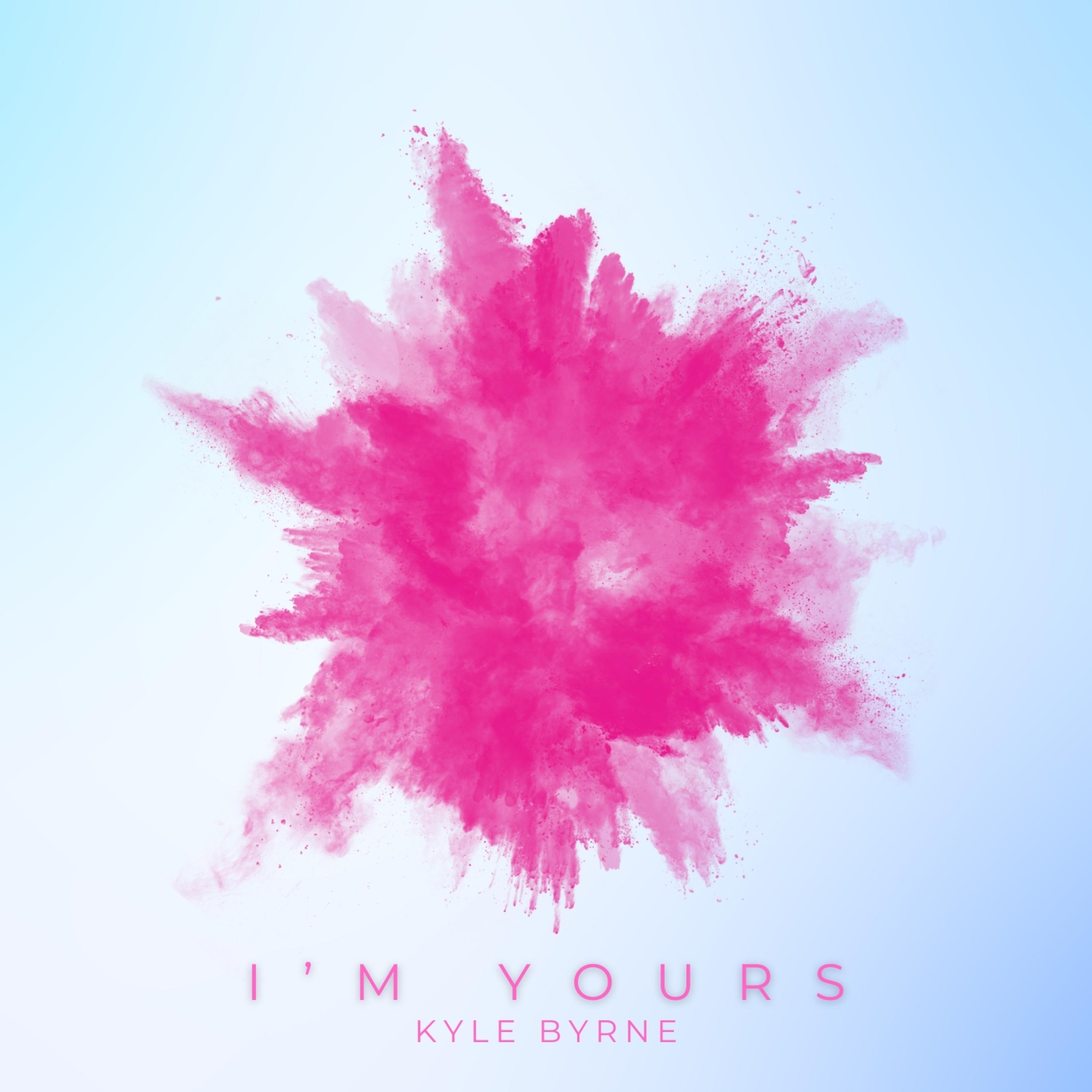 I'm Yours - Single