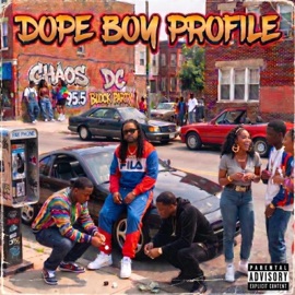 Dope Boy Profile Chaotic