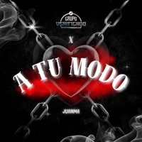 A Tu Modo (feat. juanma) - Single - Grupo Verificado