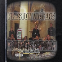 BIZNIS SPAM - Single - Preston Waters