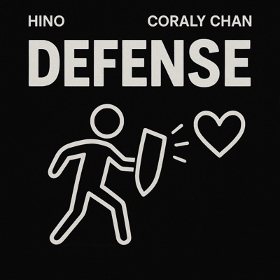 Defense (feat. Coraly Chan) - Single