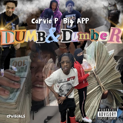 Dumb and Dumber (feat. Big App) - EP