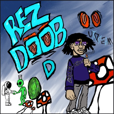 Rez Doob Day - EP