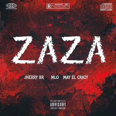 Zaza (feat. MLO & May el crvzy) - Single