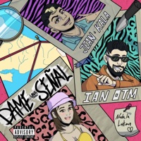 Dame una Señal (feat. Jean Kala) - Single - ian OTM