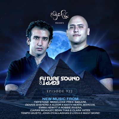 FSOE 922 - Future Sound of Egypt Episode 922