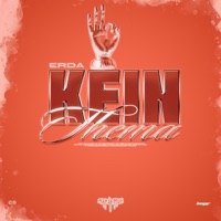 Kein Thema (Rap La Rue) - Single - Erda