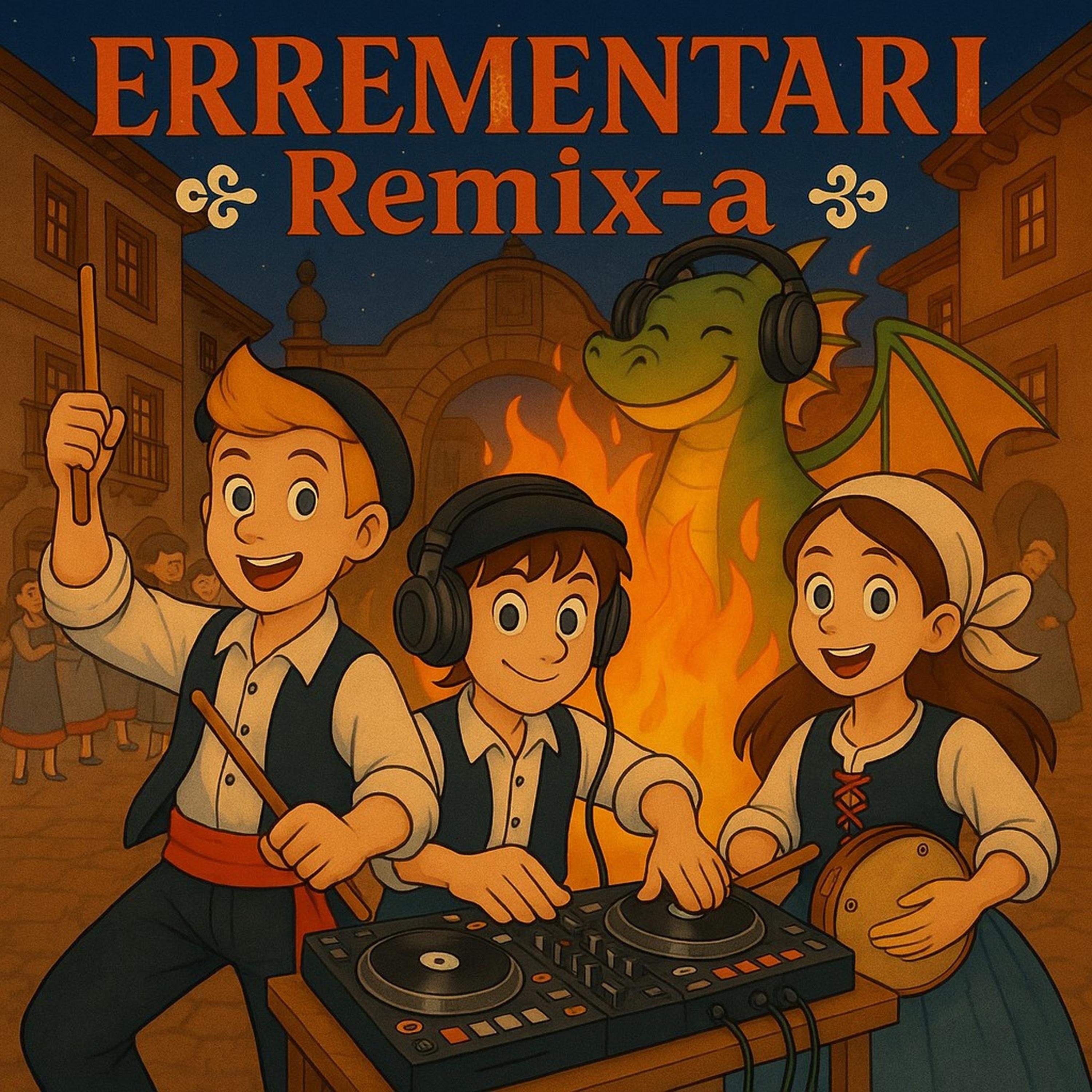 Errementari (Eneritz, DJ Goiko) [BIHOTZ Remix] - Single