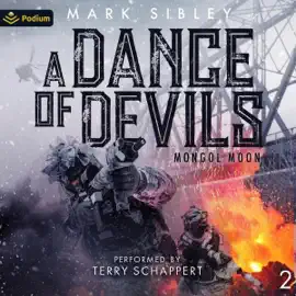 A Dance of Devils: Mongol Moon, Book 2 (Unabridged)