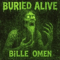Buried Alive - Single - BillĘ Omen