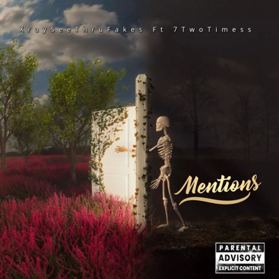 Mentions (feat. 7TwoTimess) - Single