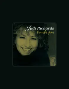 收听 Judi Richards、观看音乐视频、阅读小传、查看巡演日期等 ！