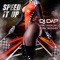 Speed It Up (feat. Kadillak & Eric Biddines) - Dj Dap lyrics