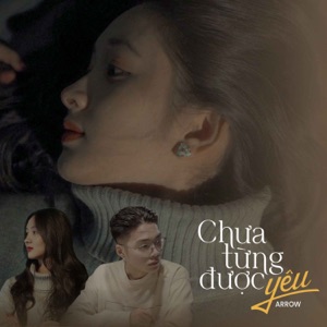 Chưa Từng Được Yêu - Single