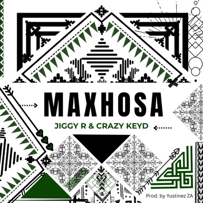 MAXHOSA (feat. Crazy Keyd) - Single