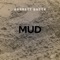 Mud - Barrett Baber lyrics