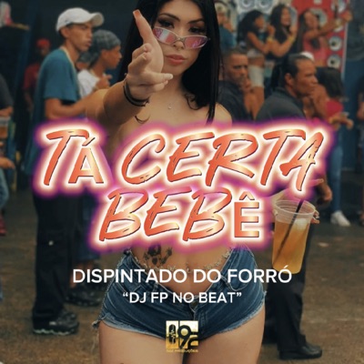 Ta Certa Bebê - Single