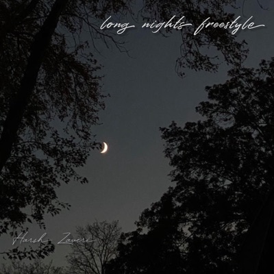 Long Nights Freestyle - Single