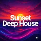Sunset Deep House