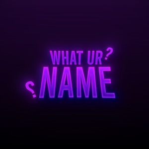 WHAT UR NAME (feat. RudFake)