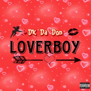 LOVERBOY (feat. Big Fee) - Single