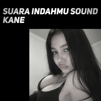 Andikaa Saputraa - Suara Indahmu Sound Kane