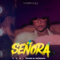Señora - Single - EL10 & Traze El Filosofo