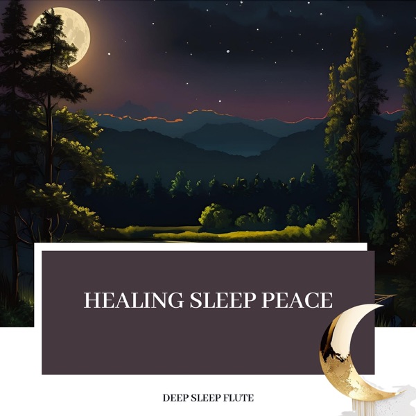Healing Sleep Peace