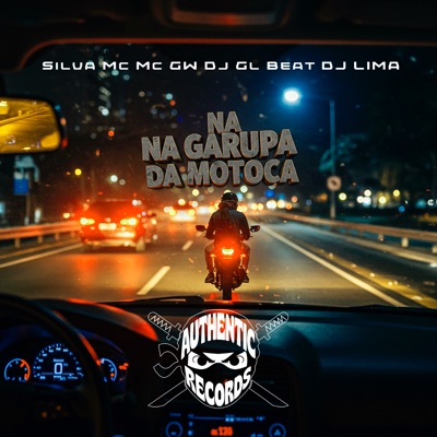 Na Garupa da Motoca (feat. MC GW & Silva Mc) - Single