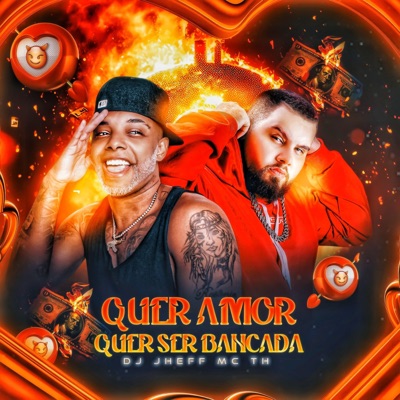 Quer Amor Quer Ser Bancada - Single