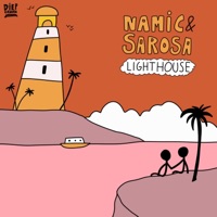 Lighthouse - Single - Namic & sarosa