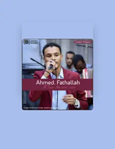 Listen to احمد فتح الله Ahmed Fathallah, watch music videos, read bio, see tour dates & more!