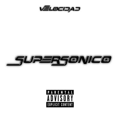 SUPERSONICO - Single
