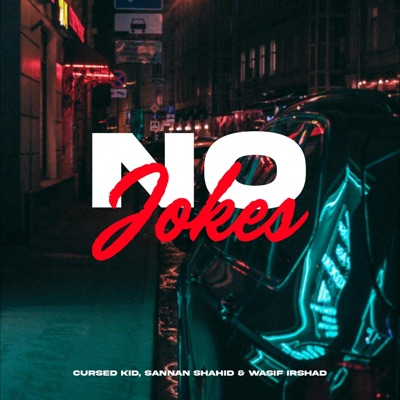 No Jokes (feat. Cursed Kid) - Single