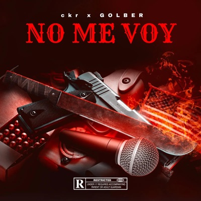 No Me Voy (feat. GOLBER) - Single