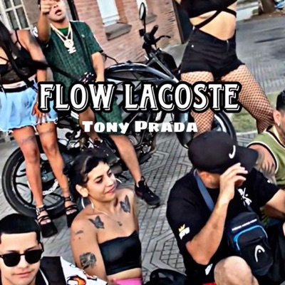 Flow Lacoste - Single