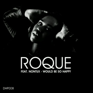 Would Be So Happy (feat. Nontu X) - Single