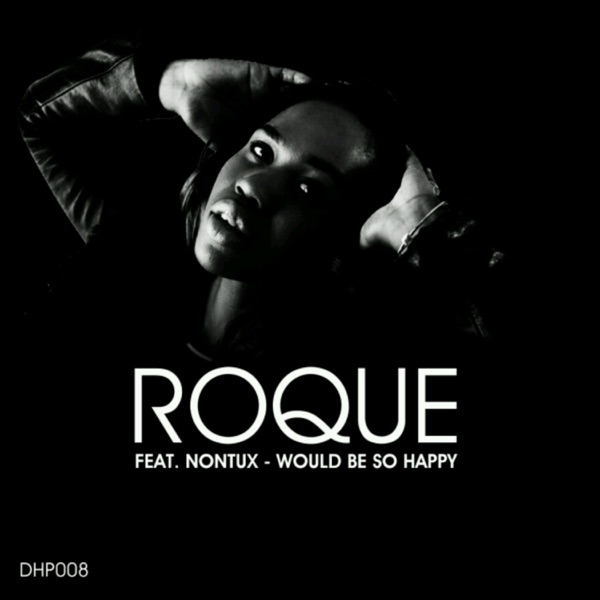 Would Be So Happy (feat. Nontu X) - Single