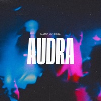 Audra - Single - Matto & Geleibra