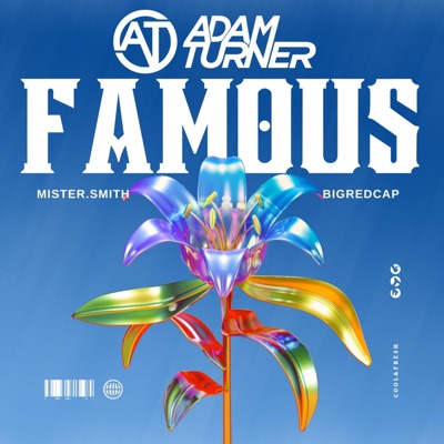 Famous (feat. Mister.Smith & Bigredcap) - Single