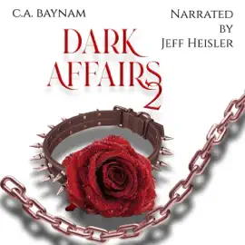 Dark Affairs: Volume 2 (Unabridged)