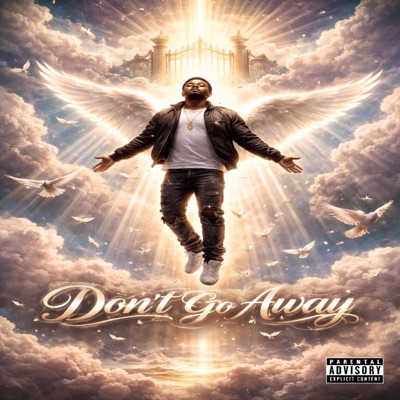 Dont Go Away - Single