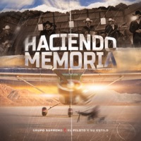 Haciendo Memoria (En Vivo) - Single - El piloto y su estilo & Grupo Supremo