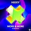 More & More (Remixes) - Single